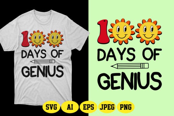 100 Days of Genius SVG T-Shirt Design